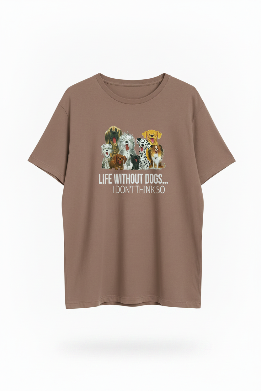Life Without Dogs Tee - No Hanger