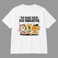 Maglietta We Make Your Day Brighter senza modello