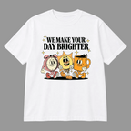 Maglietta We Make Your Day Brighter senza modello