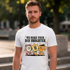 T-shirt We Make Your Day Brighter Graphic Tee